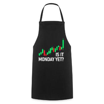 Is it monday yet? Stock Market Exchange Trader - Cooking Apron - black - Front - AI Model Male 185 dark (185cm)