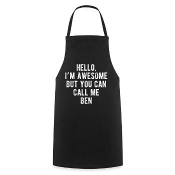 Bonjour je suis génial, appelez-moi Ben, citation drôle - Tablier de cuisine - noir - Devant - AI Model Male 185 dark (185cm)