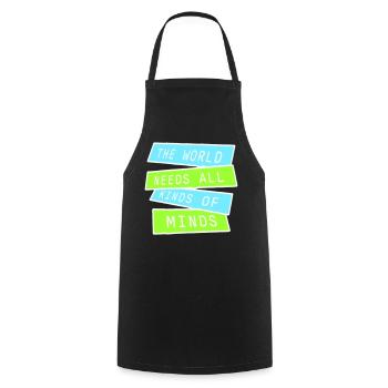 Le monde a besoin de toutes sortes d’esprits inspirants - Tablier de cuisine - noir - Devant - AI Model Male 185 dark (185cm)
