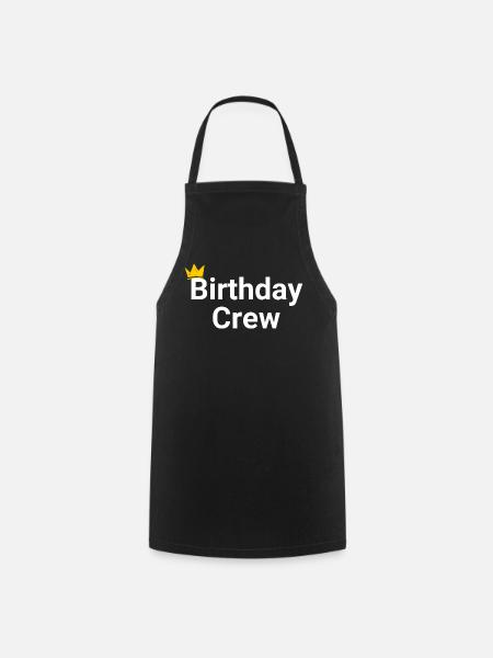 Birthday Crew - Kochschürze - Schwarz