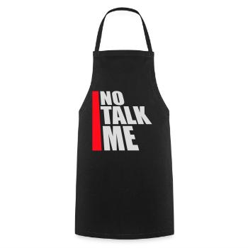 No Talk Me Lustig Antisozial Introvertiert Spruch - Kochschürze - Schwarz - Vorne - AI Model Male 185 dark (185cm)