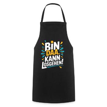 Bin Da Kann Losgehen JGA Büro Malle Festival Party - Kochschürze - Schwarz - Vorne - AI Model Male 185 dark (185cm)