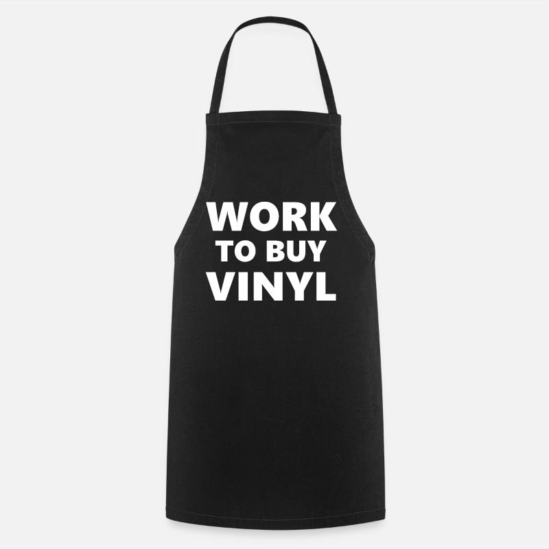 Cours de boisson : Travailler pour acheter du vinyle - Tablier de cuisine - noir