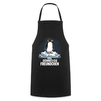 Ganz Dünnes Eis Freundchen Pinguin Lustig Shirt - Kochschürze - Schwarz - Vorne - AI Model Male 185 dark (185cm)