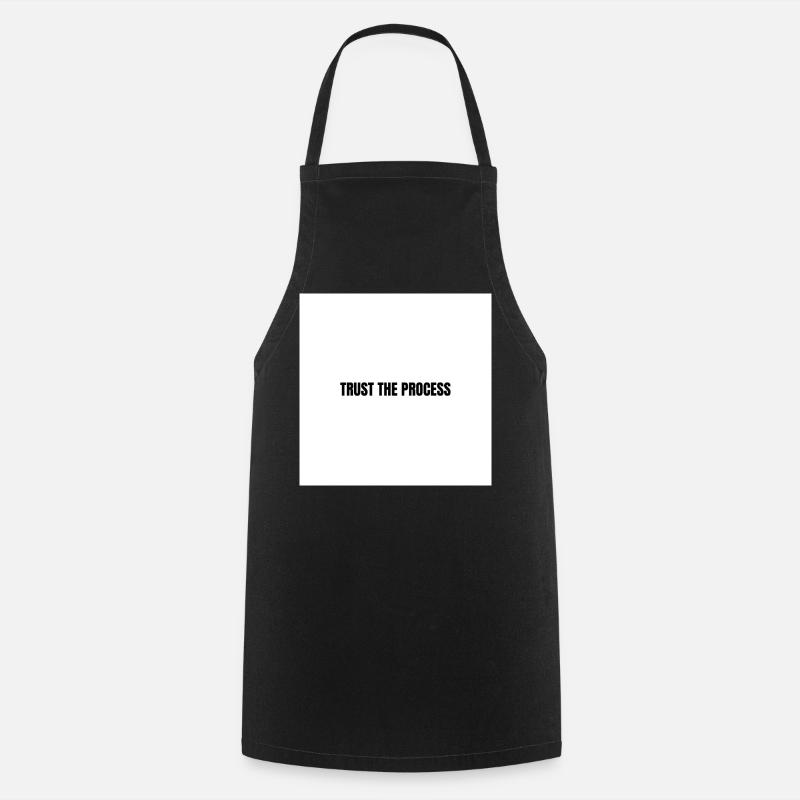 Fiez-vous au processus - Tablier de cuisine - noir