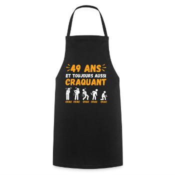49 Ans Toujours Aussi Craquant Humour Crac - Tablier de cuisine - noir - Devant - AI Model Male 185 dark (185cm)