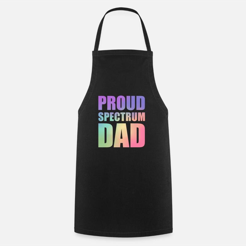 Proud Spectrum Dad - Cooking Apron - black