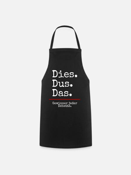 Dies Dus Das Debatte (black) - Kochschürze - Schwarz