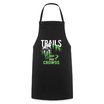Trails Over Crowds Slow Hiking - Cooking Apron - black - Front - AI Model Male 185 dark (185cm)