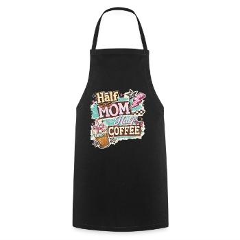 Humour Café – Half Mom Half Coffee Iced Coffee - Tablier de cuisine - noir - Devant - AI Model Male 185 dark (185cm)
