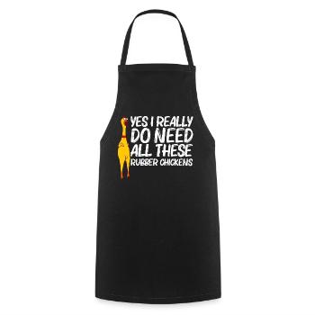 Yes I Really Do Need Rubber Chickens - Tablier de cuisine - noir - Devant - AI Model Male 185 dark (185cm)