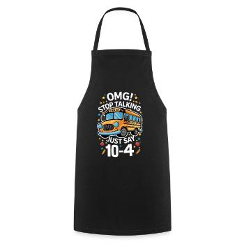 School Bus Humor Proverb 10-4 - Cooking Apron - black - Front - AI Model Male 185 dark (185cm)