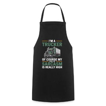 Trucker Sarcasm Truck Driver Gift - Cooking Apron - black - Front - AI Model Male 185 dark (185cm)