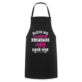 Bloque son numéro, laisse le petit moche l’avoir - Tablier de cuisine - noir - Devant - AI Model Male 185 dark (185cm)