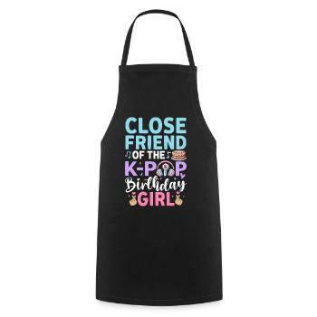 Close Friend Of The K-Pop Birthday Girl - Cooking Apron - black - Front - AI Model Male 185 dark (185cm)