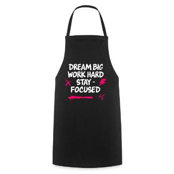 Dream big work hard stay focused - Cooking Apron - black - Front - AI Model Male 185 dark (185cm)