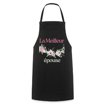 La Meilleur  épouse - Tablier de cuisine - noir - Devant - AI Model Male 185 dark (185cm)