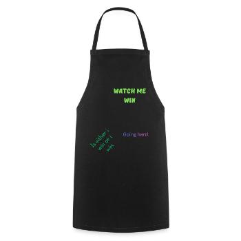 Watch Me Win - Citation motivante - Tablier de cuisine - noir - Devant - AI Model Male 185 dark (185cm)