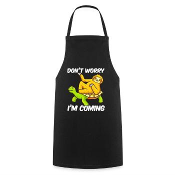 Dont Worry Im Coming Sloth Turtle - Cooking Apron - black - Front - AI Model Male 185 dark (185cm)