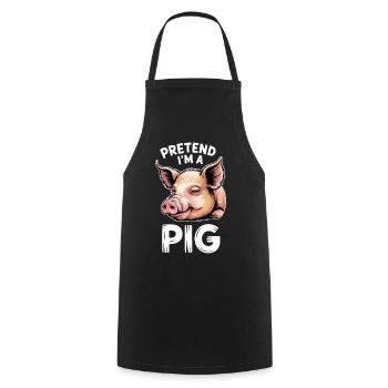 Pig Sayings Pig Funny Pigs Gift - Cooking Apron - black - Front - AI Model Male 185 dark (185cm)