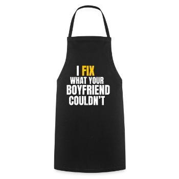 I Fix What Your Boyfriend Funny DIY Mechanic - Cooking Apron - black - Front - AI Model Male 185 dark (185cm)