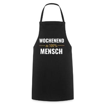 Wochenendmensch – Zu 100% - Kochschürze - Schwarz - Vorne - AI Model Male 185 dark (185cm)