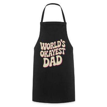 World's Okayest Dad Retro Typography - Cooking Apron - black - Front - AI Model Male 185 dark (185cm)