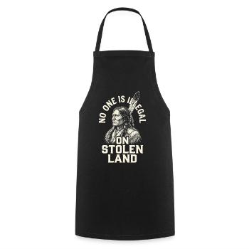 No one is illegal on stolen land - Cooking Apron - black - Front - AI Model Male 185 dark (185cm)