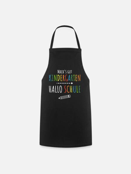 Mach’s gut Kindergarten Hallo Schule  - Kochschürze - Schwarz