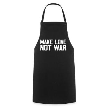 Make Love Not War | Grunge Vintage Peace Quote - Cooking Apron - black - Front - AI Model Male 185 dark (185cm)