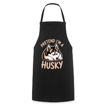 Husky Sprüche Huskies Lustiges Husky Geschenk - Kochschürze - Schwarz - Vorne - AI Model Male 185 dark (185cm)
