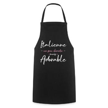 Italienne Un Peu Chiante Mais Adorable T-Shirt ... - Tablier de cuisine - noir - Devant - AI Model Male 185 dark (185cm)