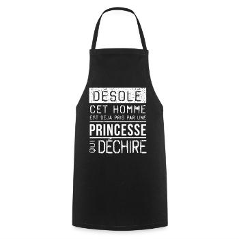 Desole Cet Homme Est Deja Pris Par Une Princess... - Tablier de cuisine - noir - Devant - AI Model Male 185 dark (185cm)