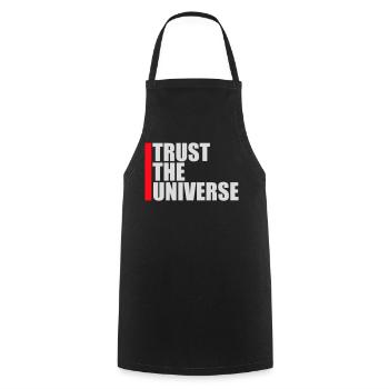 Trust The Universe Spiritual Universe Quote Logo - Cooking Apron - black - Front - AI Model Male 185 dark (185cm)