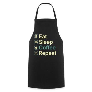 Essen Schlaf Kaffee Wiederholen Lustiges Kaffee-Liebhaber-Geschenk - Kochschürze - Schwarz - Vorne - AI Model Male 185 dark (185cm)