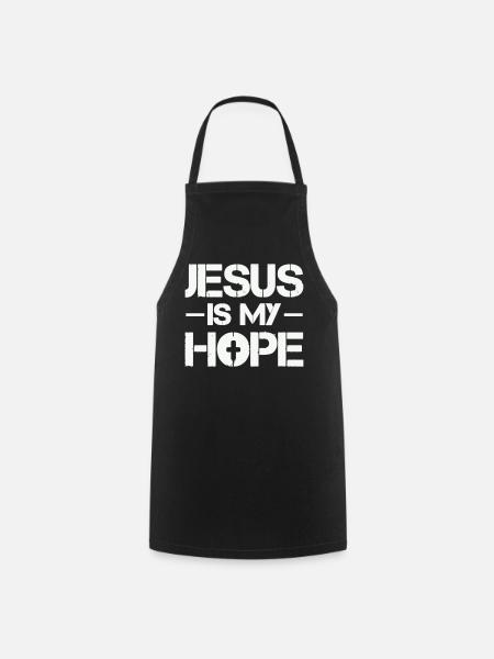 Jesus ist meine Hoffnung - Kochschürze - Schwarz