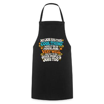  Funny Work Humor Employee Coworker Sarcastic Job - Kochschürze - Schwarz - Vorne - AI Model Male 185 dark (185cm)