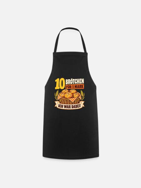 10 Brötchen für 1 Mark – Nostalgie Spruch - Kochschürze - Schwarz