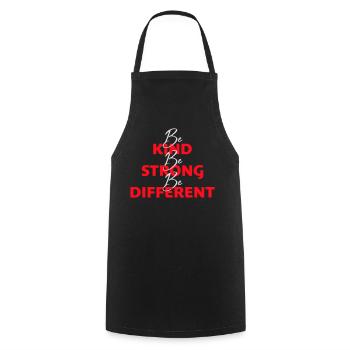 Be Kind Be Strong Be Different Spruch Logo Text - Kochschürze - Schwarz - Vorne - AI Model Male 185 dark (185cm)