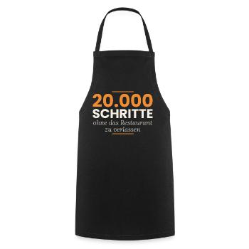 20.000 Schritte ohne das Restaurant zu verlassen - Kochschürze - Schwarz - Vorne - AI Model Male 185 dark (185cm)