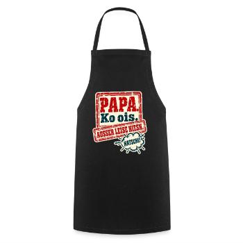 Papa Ko ois Außer leise niesn - Kochschürze - Schwarz - Vorne - AI Model Male 185 dark (185cm)