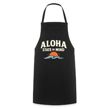 Aloha-Geisteszustand - Kochschürze - Schwarz - Vorne - AI Model Male 185 dark (185cm)