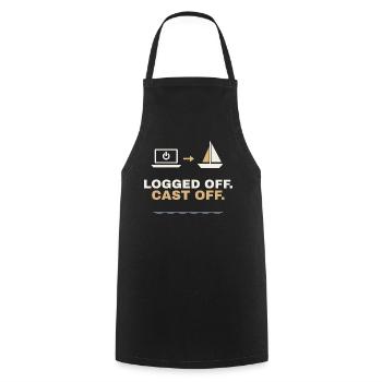 Logged Off. Cast Off. – Segler Shirt - Kochschürze - Schwarz - Vorne - AI Model Male 185 dark (185cm)