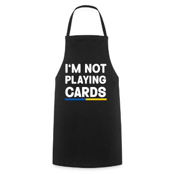 I'm not Playing cards Ukraine Flag - Kochschürze - Schwarz - Vorne - AI Model Male 185 dark (185cm)