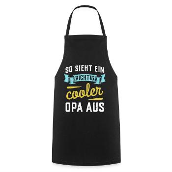 So sieht ein richtig cooler Opa aus - Kochschürze - Schwarz - Vorne - AI Model Male 185 dark (185cm)