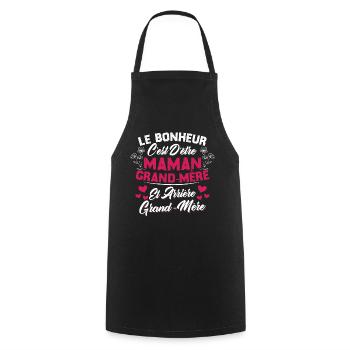 Le bonheur c'est d'être maman et grand mère - Tablier de cuisine - noir - Devant - AI Model Male 185 dark (185cm)