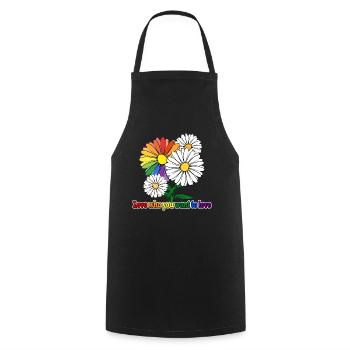 Love who you want to love - Cooking Apron - black - Front - AI Model Male 185 dark (185cm)
