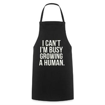 I Can't I'm Busy Growing A Human 9 - Kochschürze - Schwarz - Vorne - AI Model Male 185 dark (185cm)