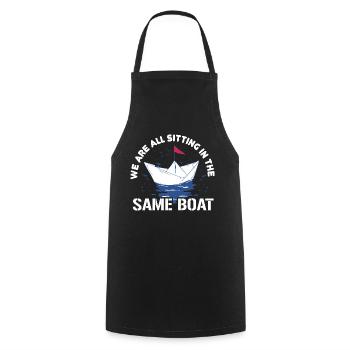In the same boat - Denglish Sprüche Denglisch - Kochschürze - Schwarz - Vorne - AI Model Male 185 dark (185cm)