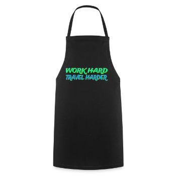 Work Hard Travel Harder Lifestyle Digitale Nomaden - Kochschürze - Schwarz - Vorne - AI Model Male 185 dark (185cm)